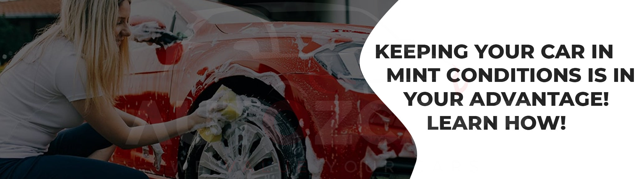 Keeping your car in mint conditions is in your advantage! Learn how!