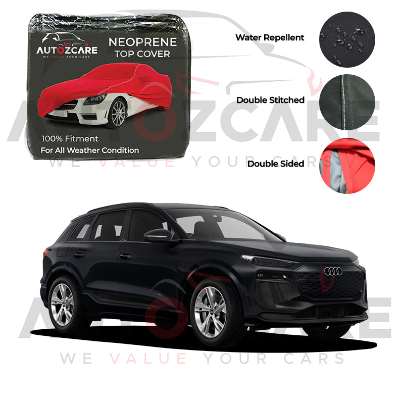 Audi Q6 E-Tron Neoprene Car Top Cover - Model 2018-2026